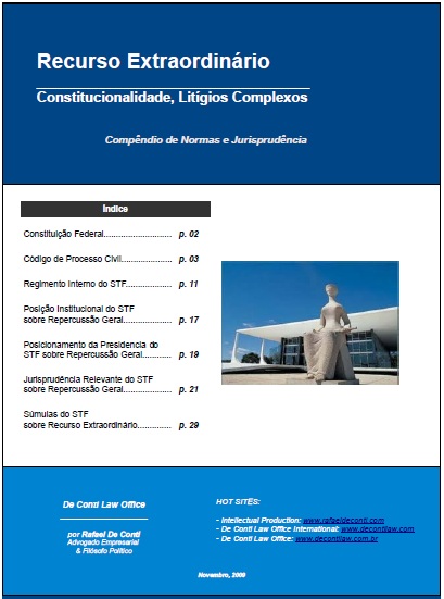 STF - Recurso Extraordinário - Litígios - Compêndio de Normas e Jurisprudência - Rafael De Conti - De Conti Law Office